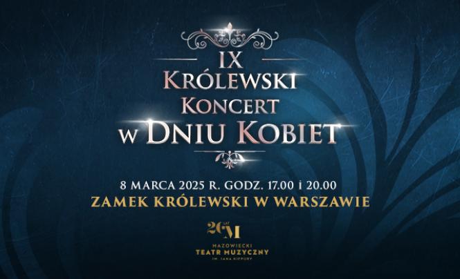 IX Królewski Koncert w Dniu Kobiet 